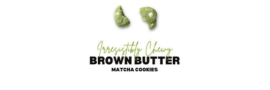 Make Irresistibly Chewy Brown Butter Matcha Cookies